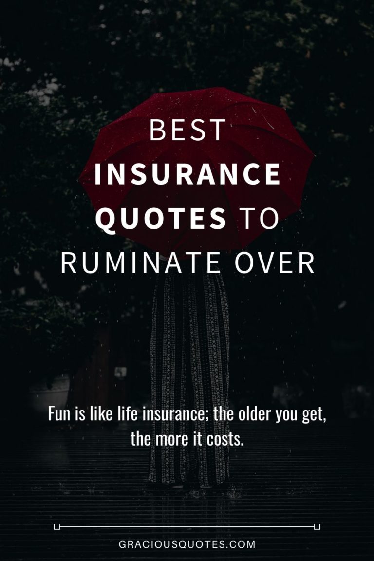 Top 30 Insurance Quotes (Better Safe Than Sorry)