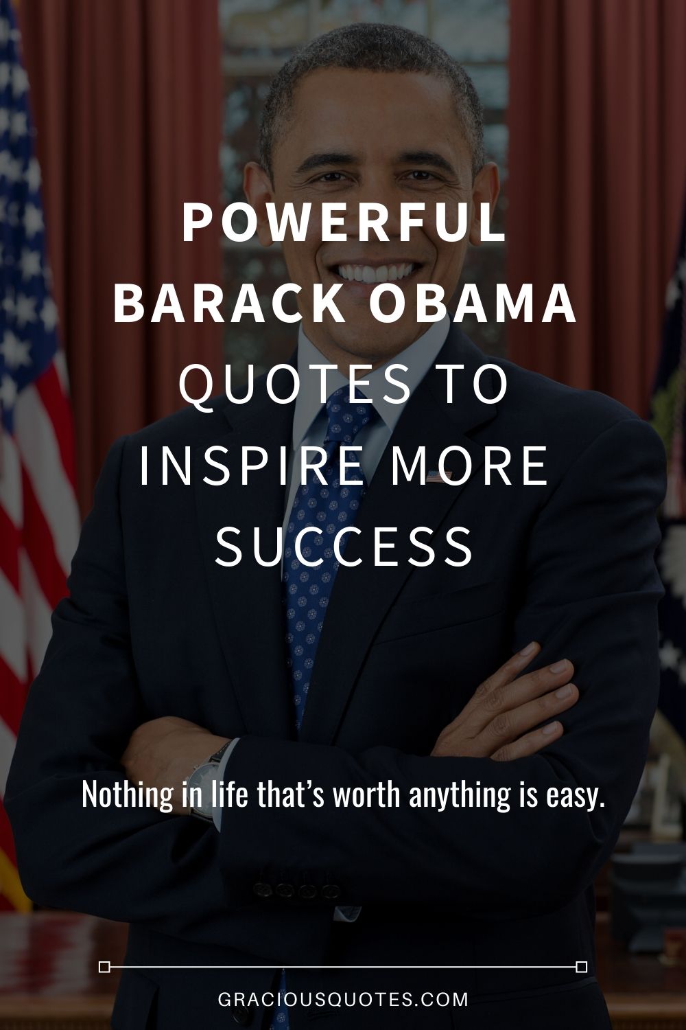 Powerful-Barack-Obama-Quotes-to-Inspire-more-success-Gracious-Quotes