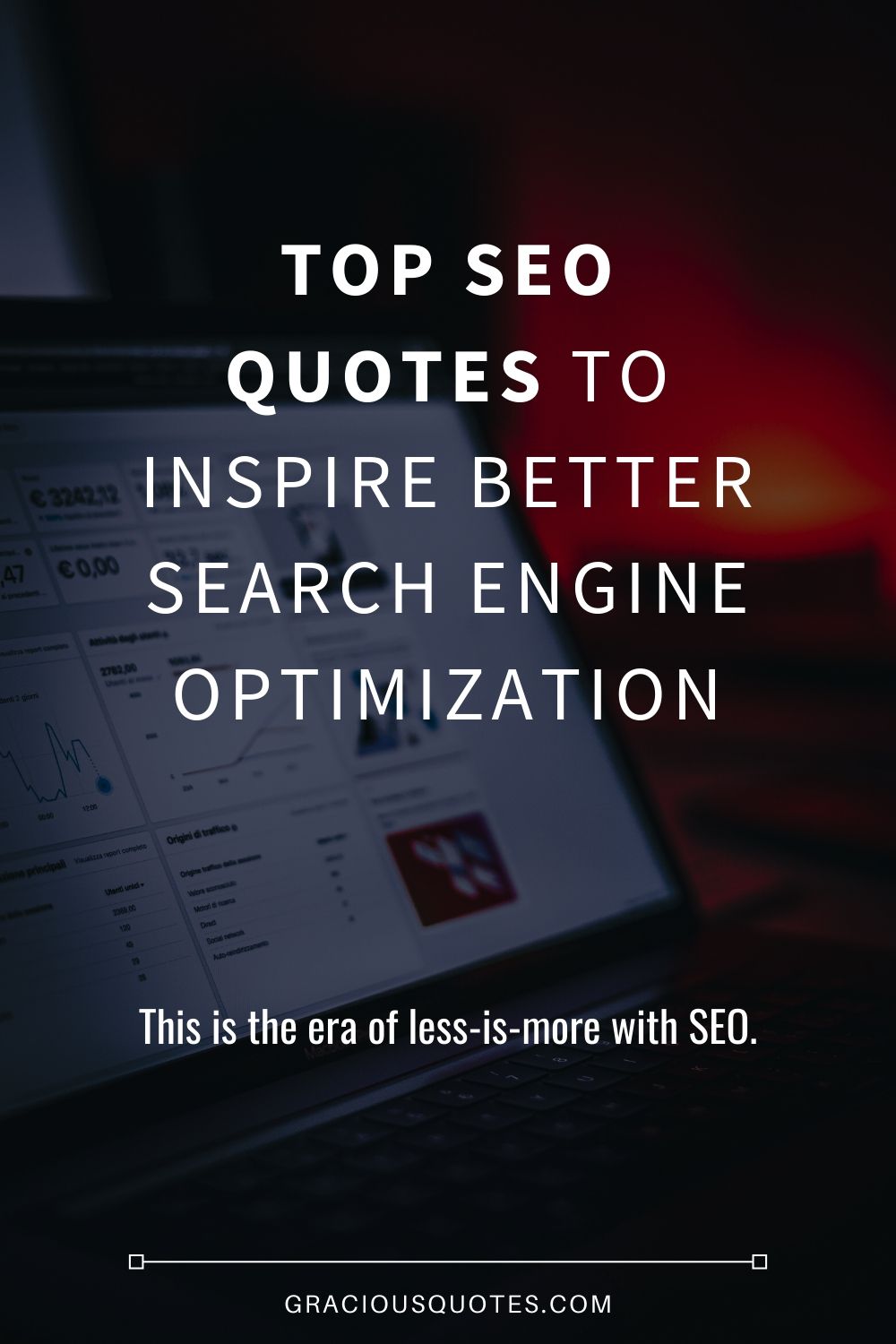 Top-SEO-Quotes-to-Inspire-Better-Search-Engine-Optimization-Gracious-Quotes