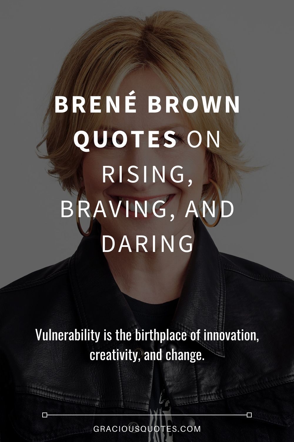 Brené-Brown-Quotes-on-Rising-Braving-and-Daring-Gracious-Quotes
