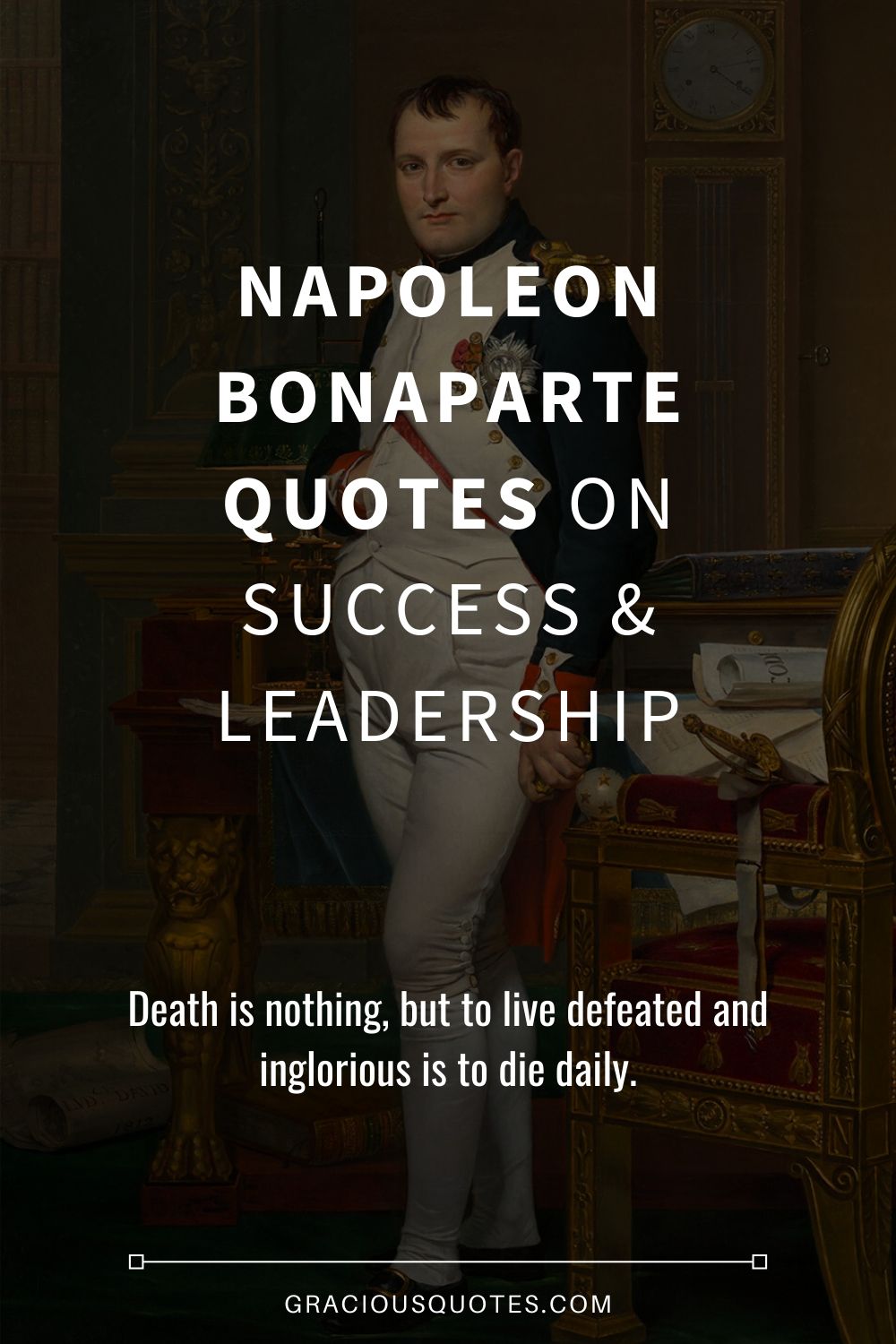 Napoleon-Bonaparte-Quotes-On-Success-Leadership