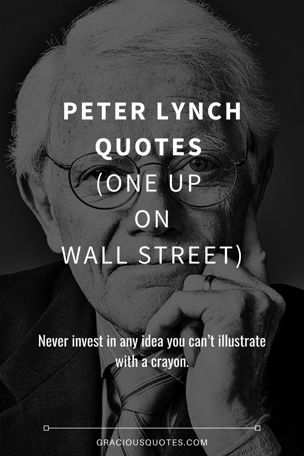 Peter Lynch Quotes (ONE UP ON WALL STREET) - Gracious Quotes