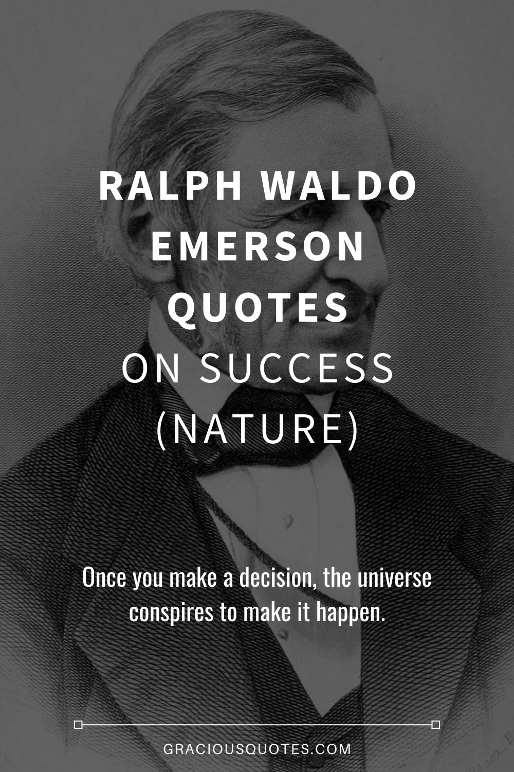 Ralph Waldo Emerson Quotes on Success (NATURE) - Gracious Quotes
