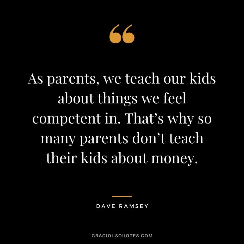 As parents, we teach our kids about things we feel competent in. That’s why so many parents don’t teach their kids about money.