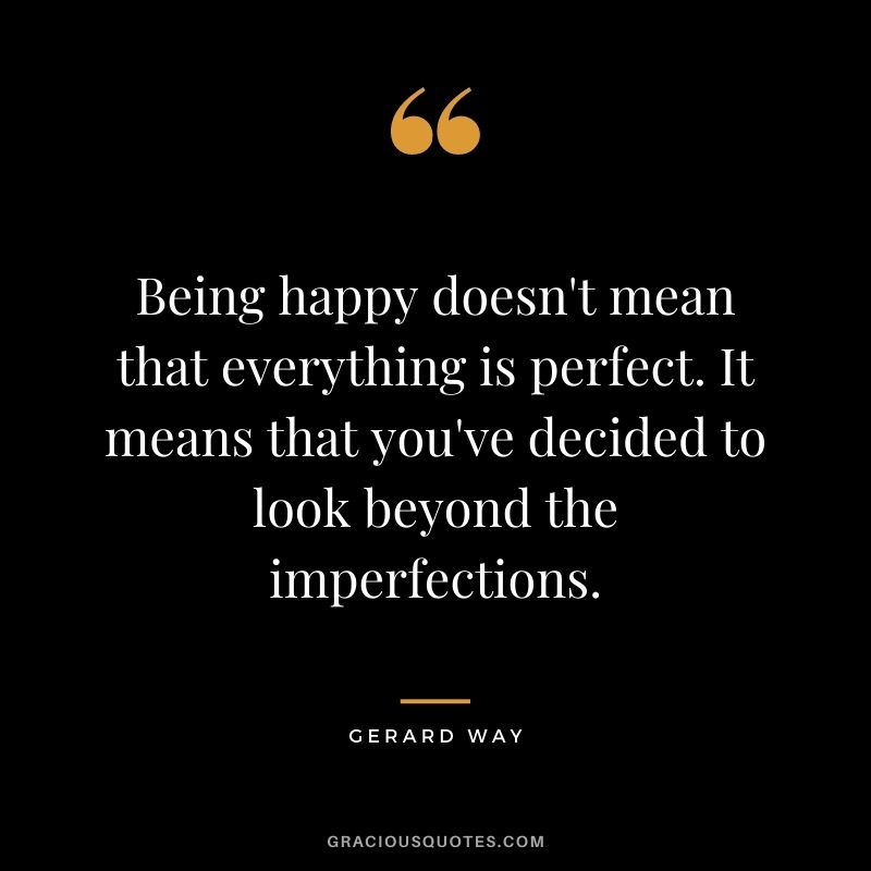 40 Imperfection Quotes To Embrace Your Flaws Love