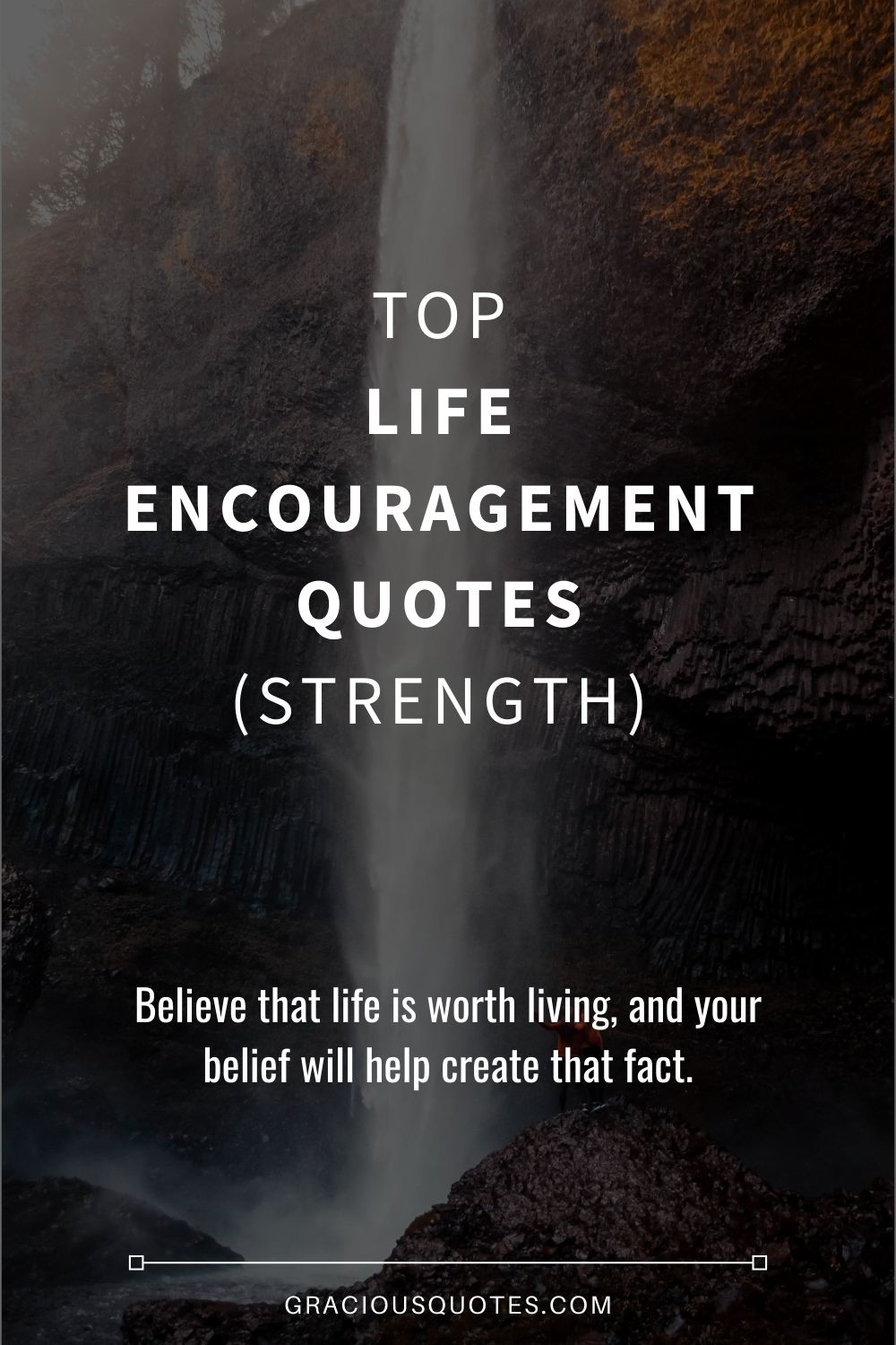 Top Life Encouragement Quotes (STRENGTH) - Gracious Quotes (EDITED)