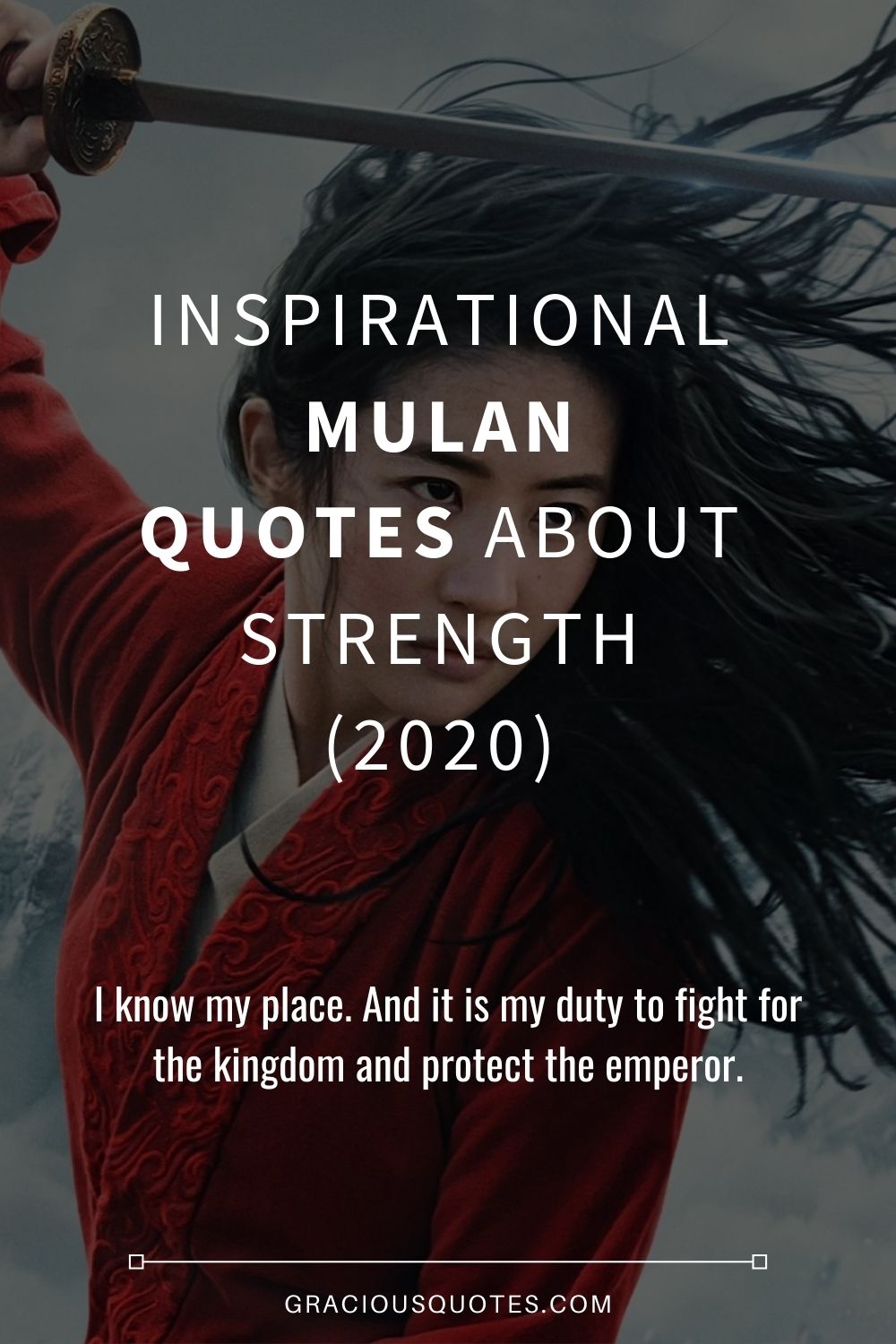 Inspirational Mulan Quotes About Strength (2020) - Gracious Quotes
