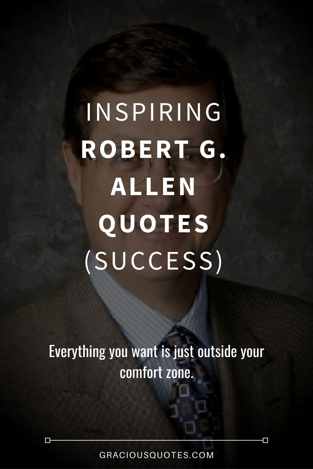 Inspiring Robert G. Allen Quotes (SUCCESS) - Gracious Quotes