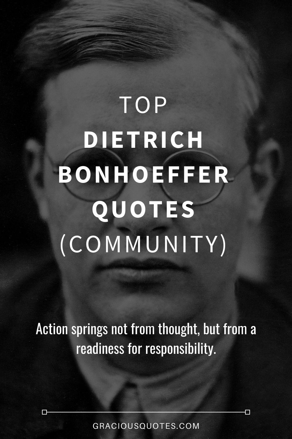 Top-Dietrich-Bonhoeffer-Quotes-COMMUNITY-Gracious-Quotes