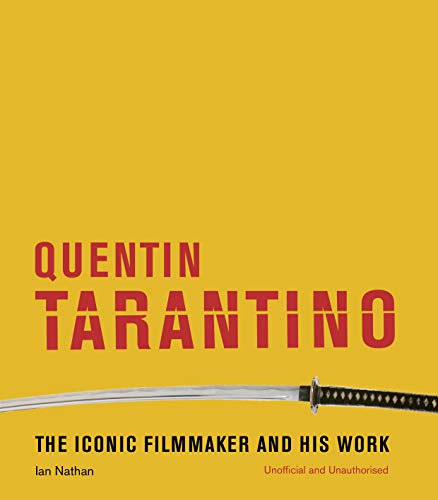 Quentin Tarantino:The iconic filmmaker and his work