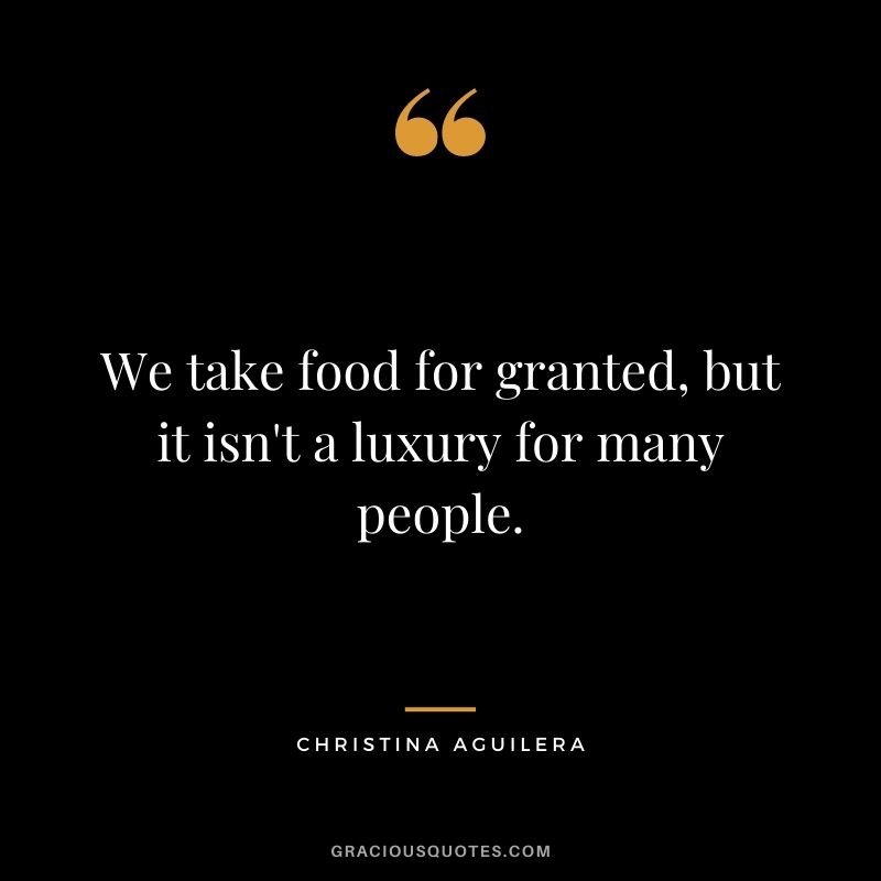 We take food for granted, but it isn't a luxury for many people.