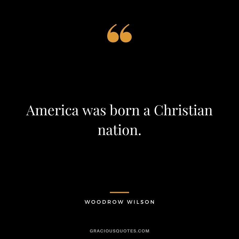 America was born a Christian nation.