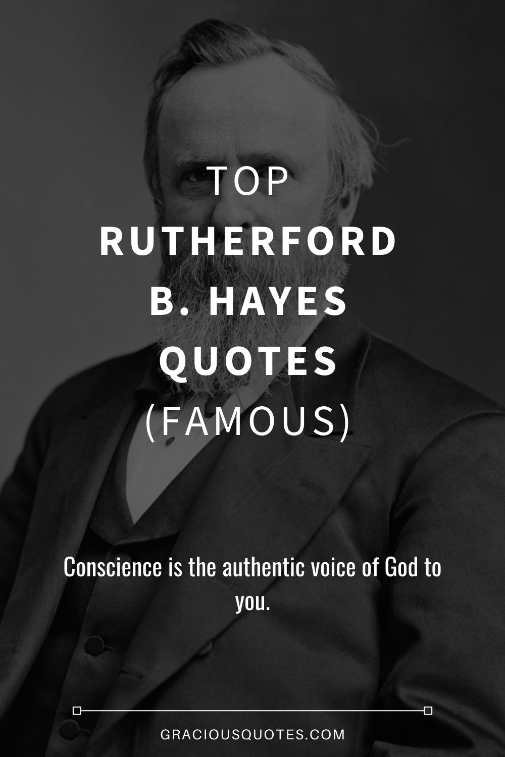 Top Rutherford B. Hayes Quotes (FAMOUS) - Gracious Quotes