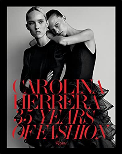 Carolina Herrera: 35 Years of Fashion