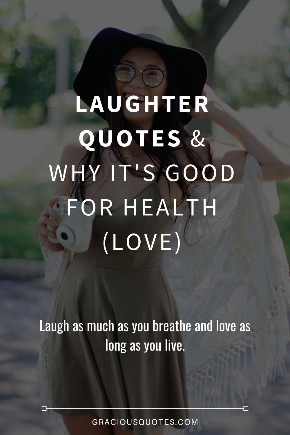 Laughter Quotes & Why It's Good for Health (LOVE) - Gracious Quotes