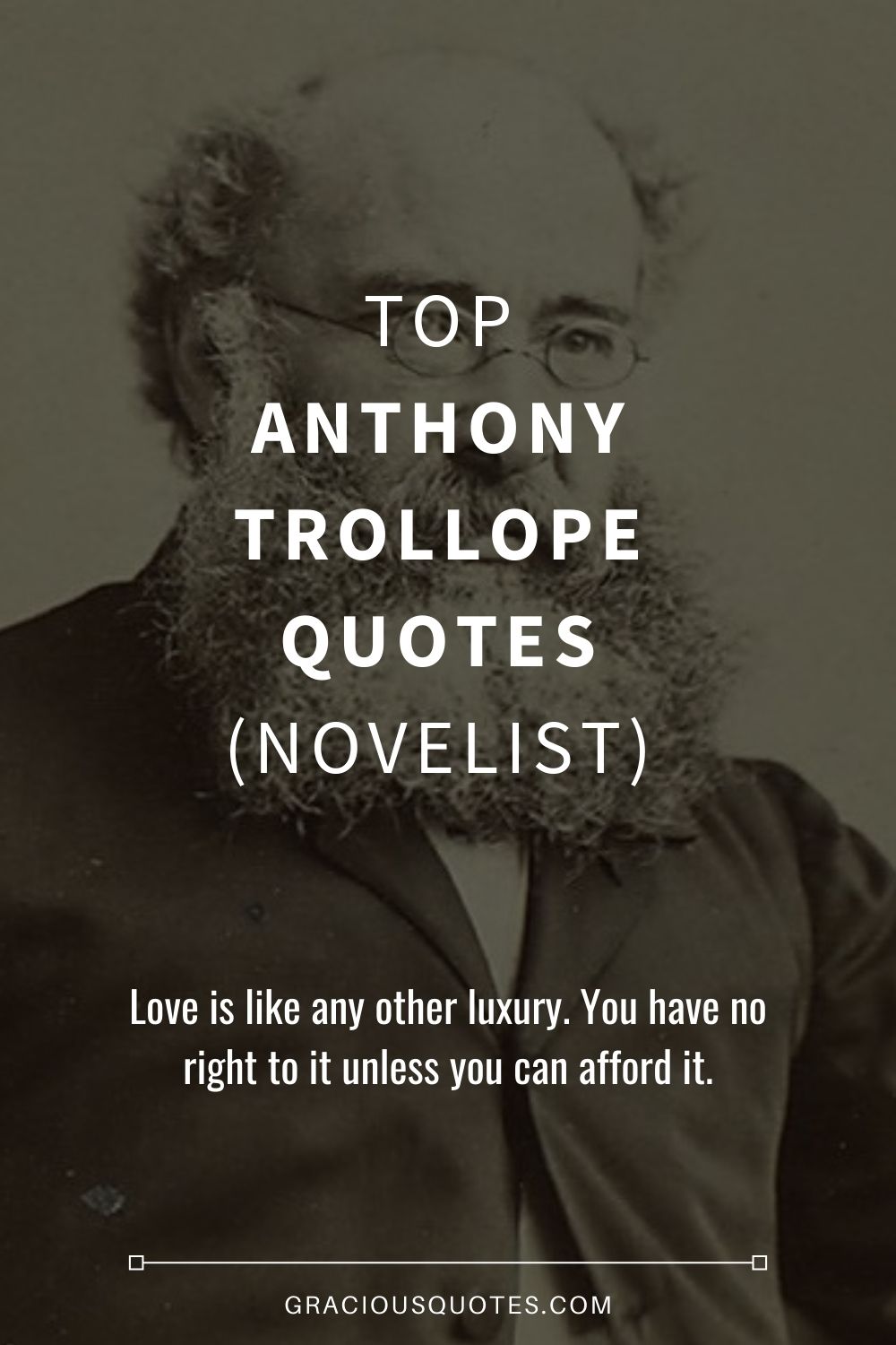 Top Anthony Trollope Quotes (NOVELIST) - Gracious Quotes