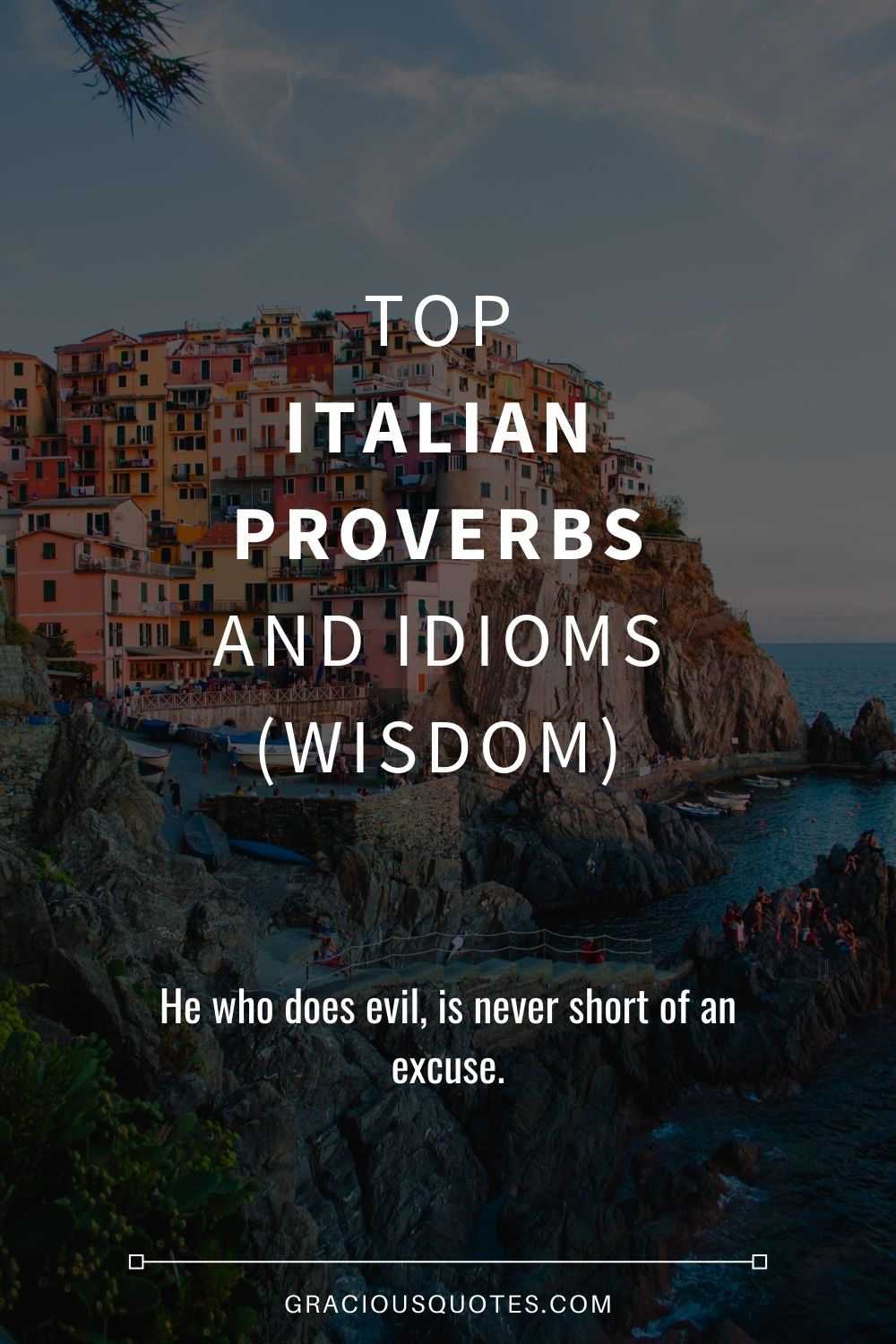 Top Italian Proverbs and Idioms (WISDOM) - Gracious Quotes