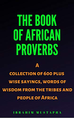 The Book of African proverbs