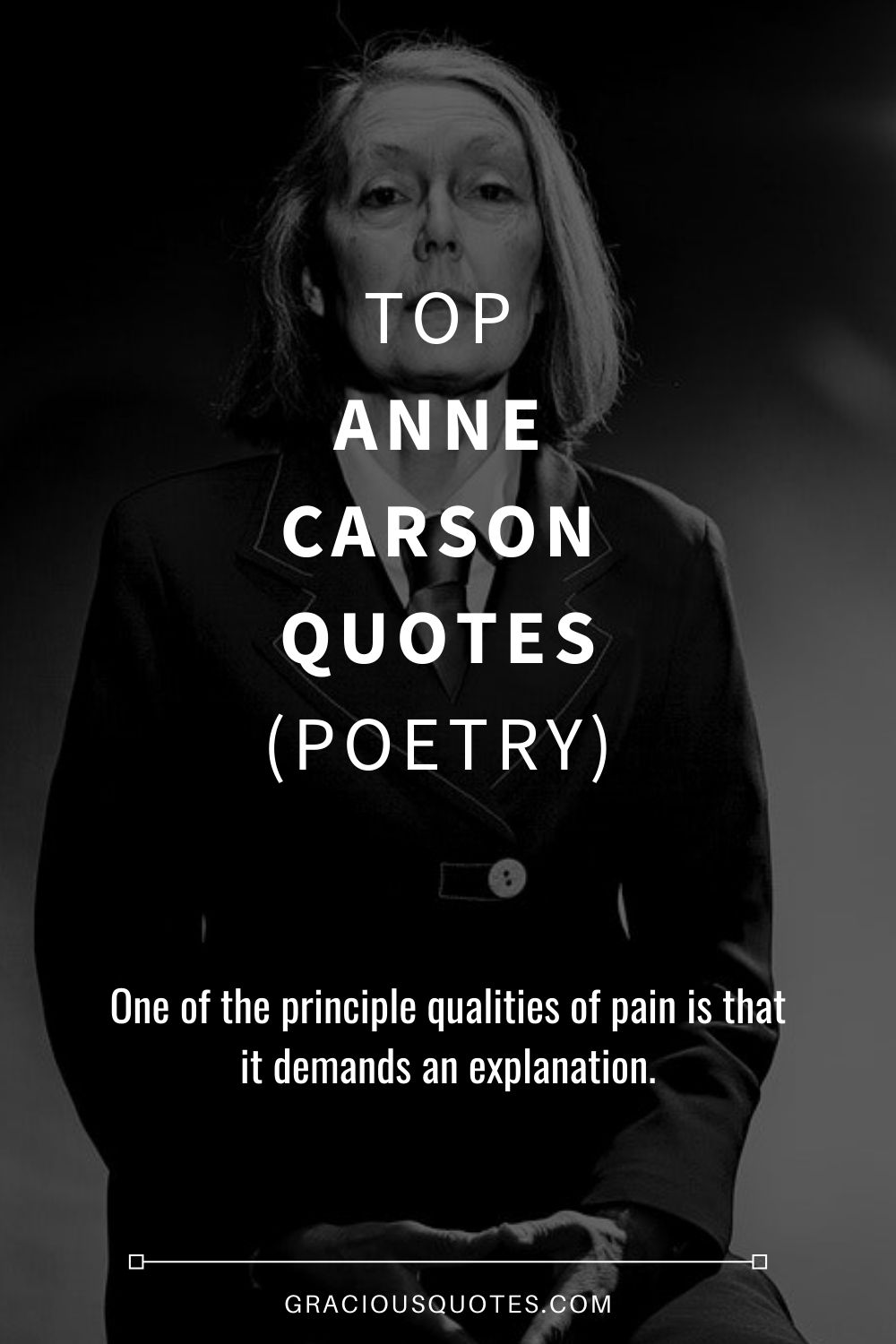 Top Anne Carson Quotes (POETRY) - Gracious Quotes