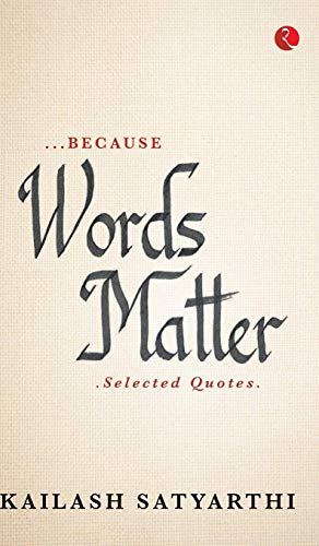 Because Words Matter: Selected Quotes
