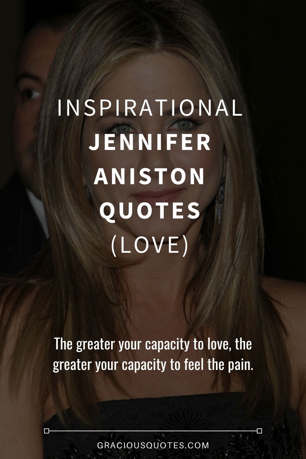 Inspirational Jennifer Aniston Quotes (LOVE) - Gracious Quotes