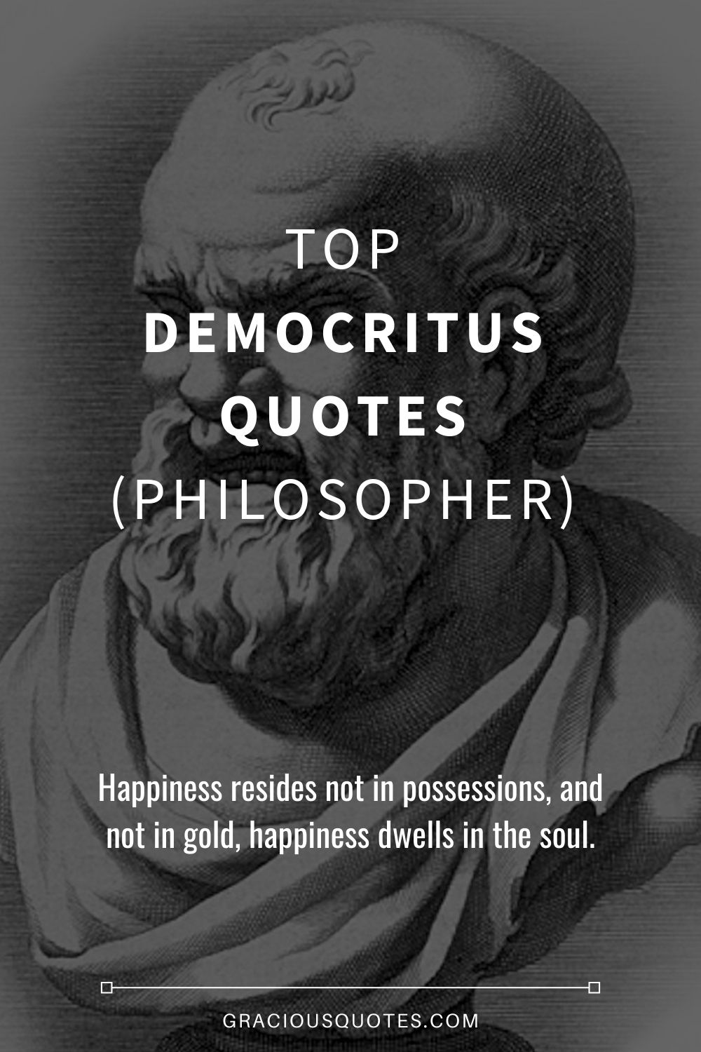 Top Democritus Quotes (PHILOSOPHER) - Gracious Quotes