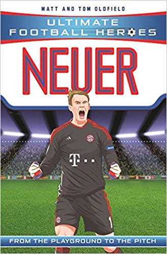 Neuer: From the Playground to the Pitch