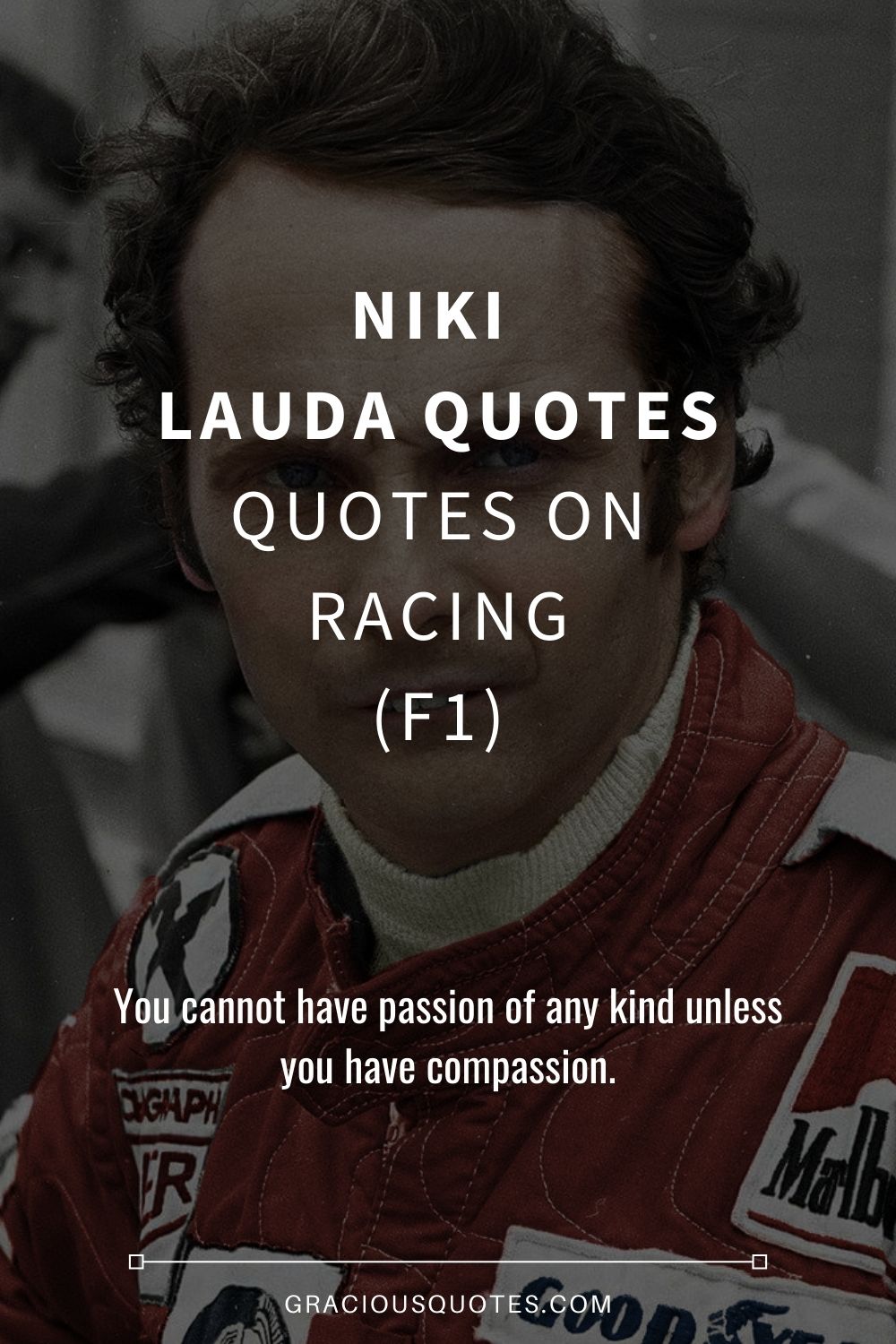 Niki Lauda Quotes Quotes on Racing (F1) - Gracious Quotes