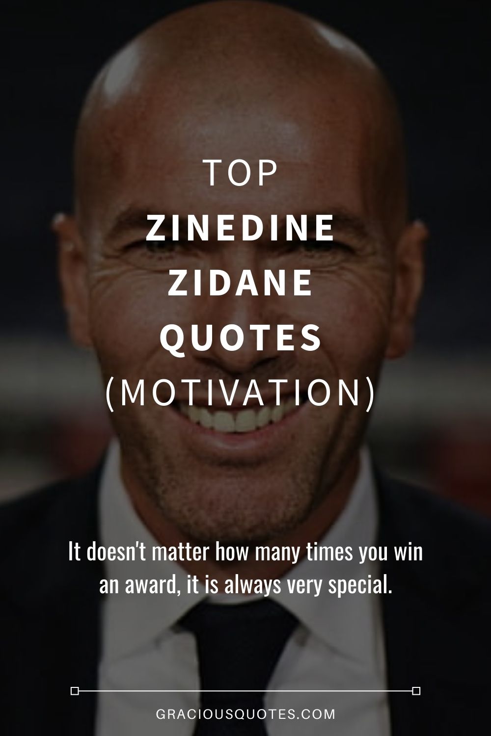 Top Zinedine Zidane Quotes (MOTIVATION) - Gracious Quotes