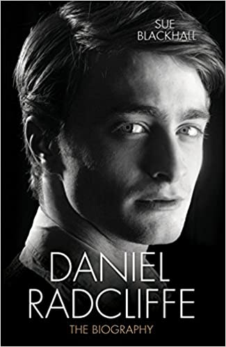 Daniel Radcliffe: The Biography
