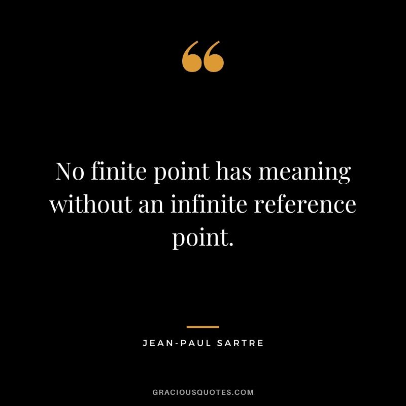 No finite point has meaning without an infinite reference point.