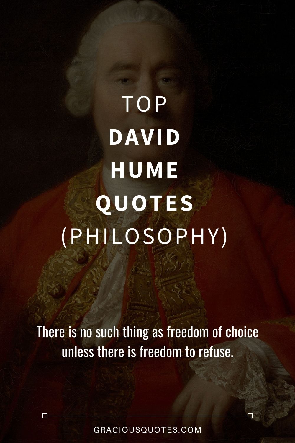 Top David Hume Quotes (PHILOSOPHY) - Gracious Quotes