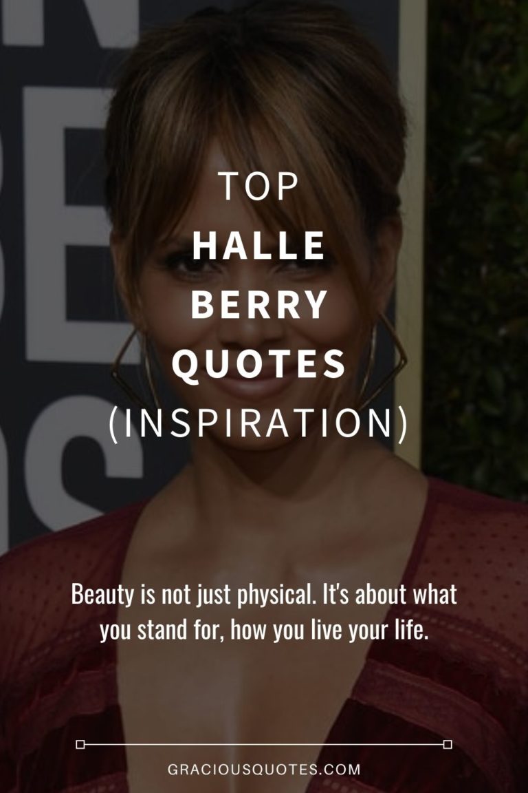 Top 41 Halle Berry Quotes (INSPIRATION)