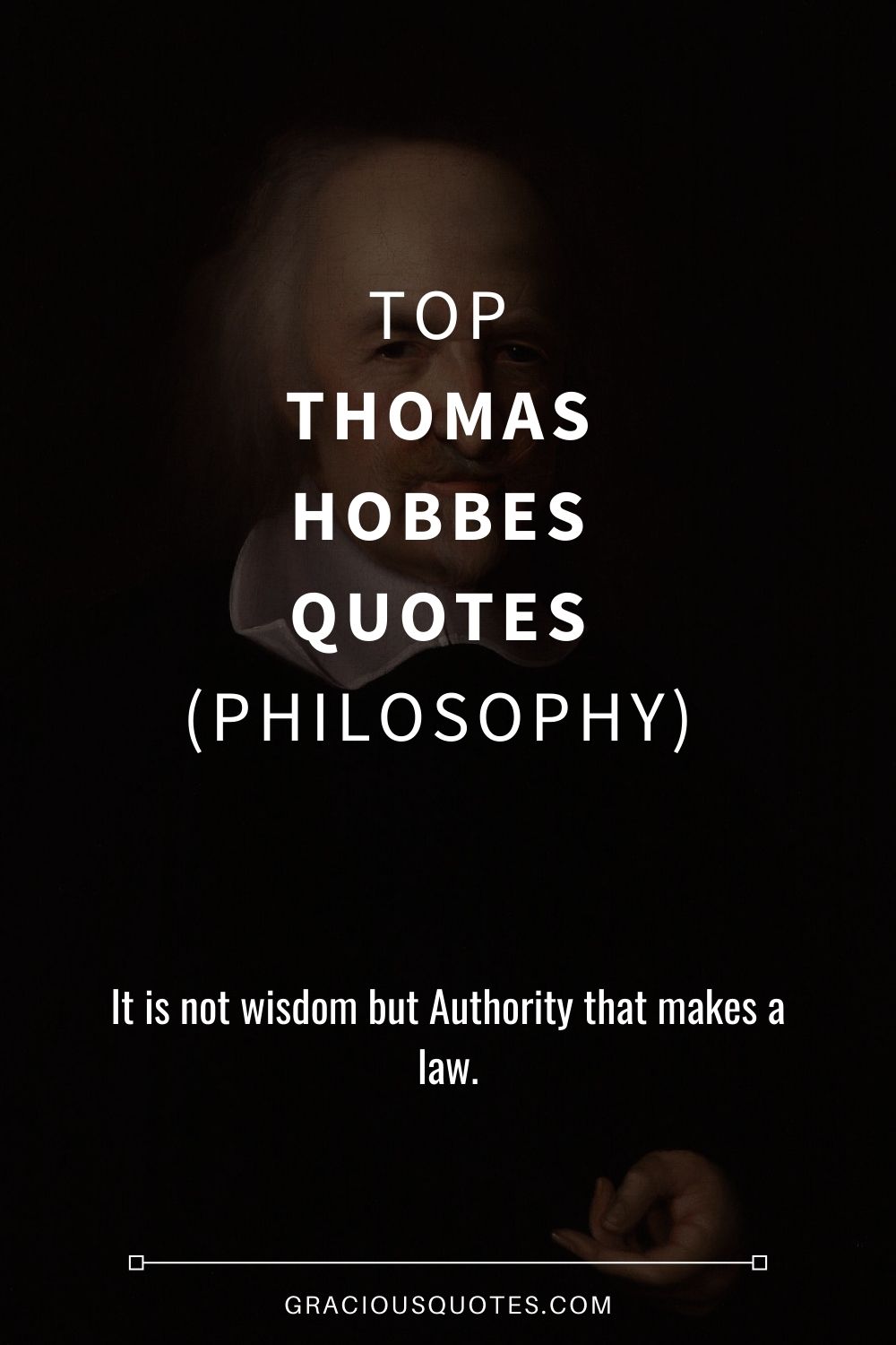 Top Thomas Hobbes Quotes (PHILOSOPHY) - Gracious Quotes
