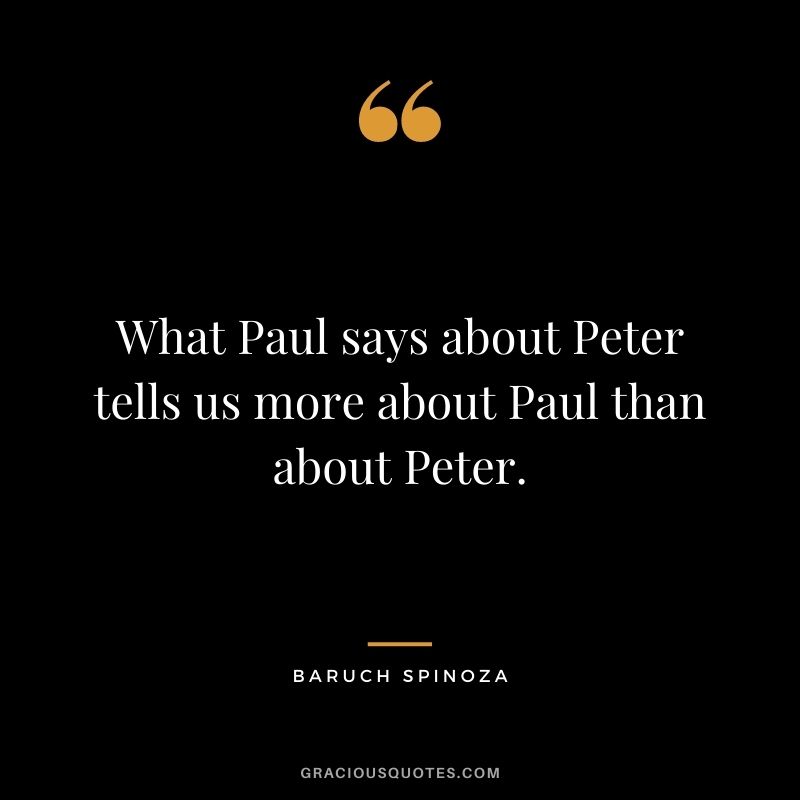 What Paul says about Peter tells us more about Paul than about Peter.