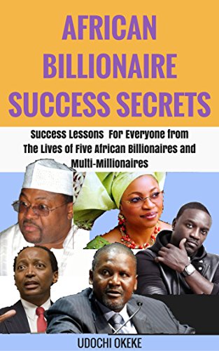 AFRICAN BILLIONAIRE SUCCESS SECRETS
