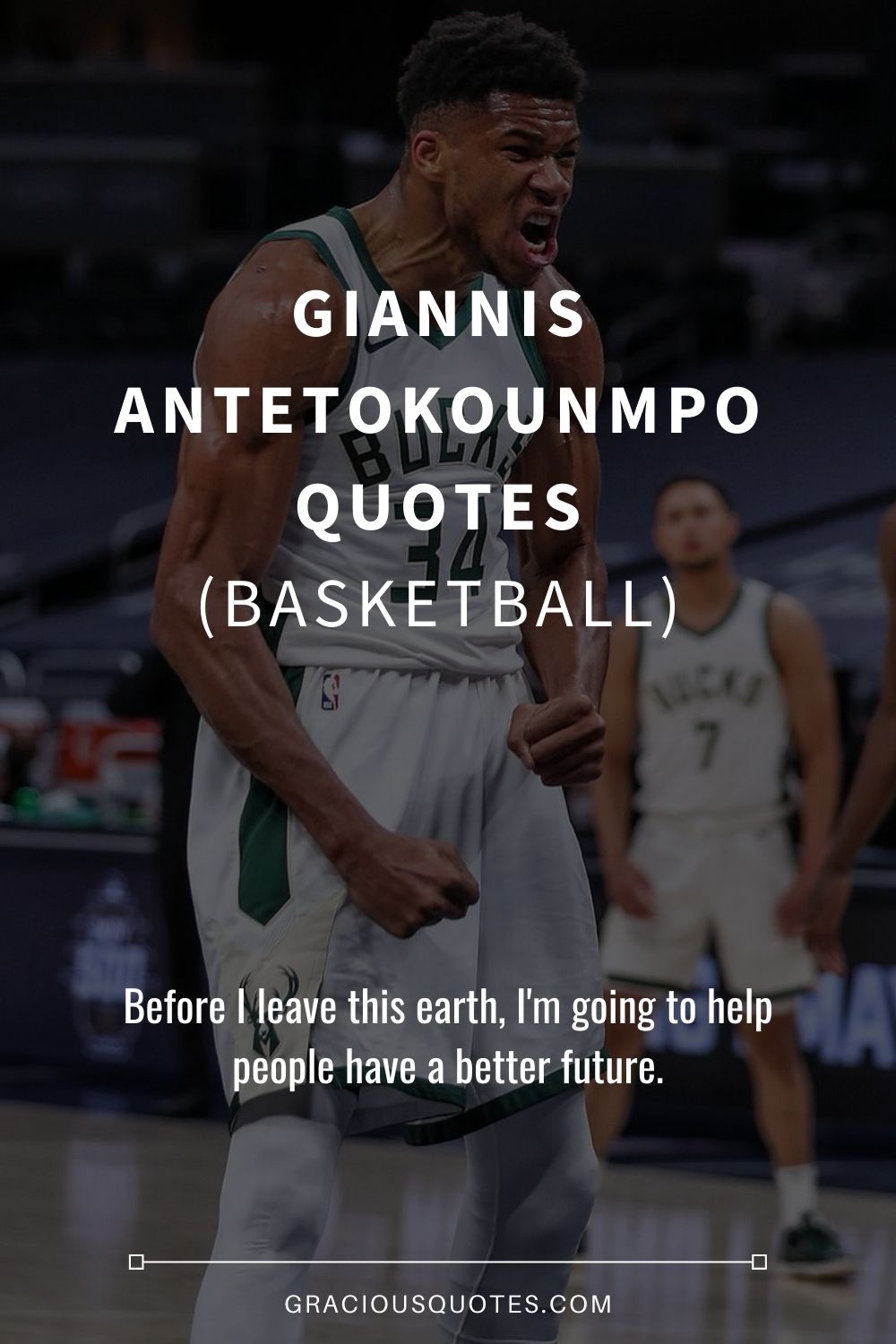 Giannis Antetokounmpo Quotes (BASKETBALL) - Gracious Quotes