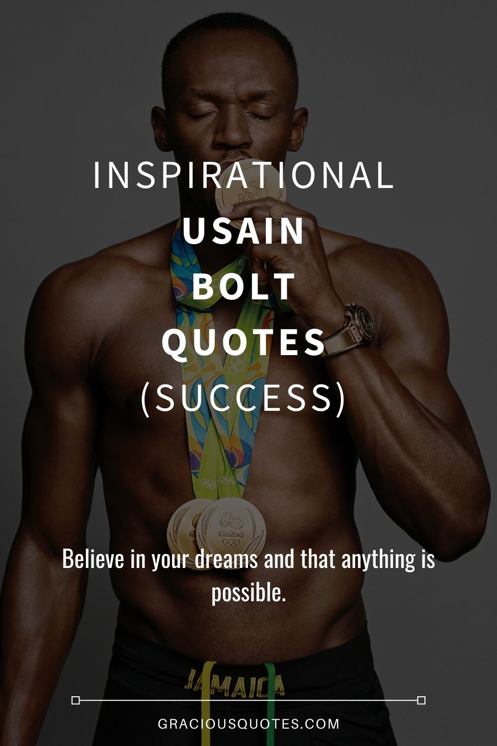 Inspirational Usain Bolt Quotes (SUCCESS) - Gracious Quotes