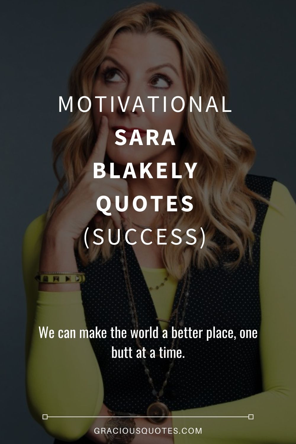 Motivational Sara Blakely Quotes (SUCCESS) - Gracious Quotes