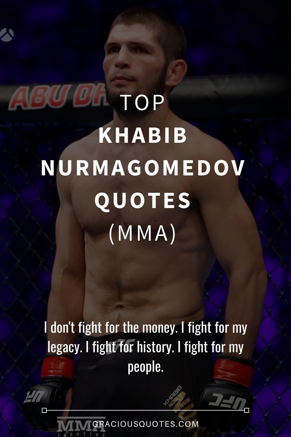 Top Khabib Nurmagomedov Quotes (MMA) - Gracious Quotes