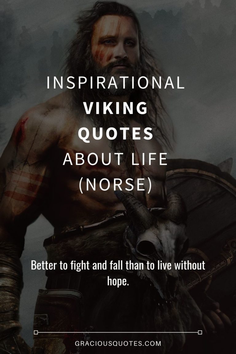 75 Inspirational Vikings Quotes About Life Norse