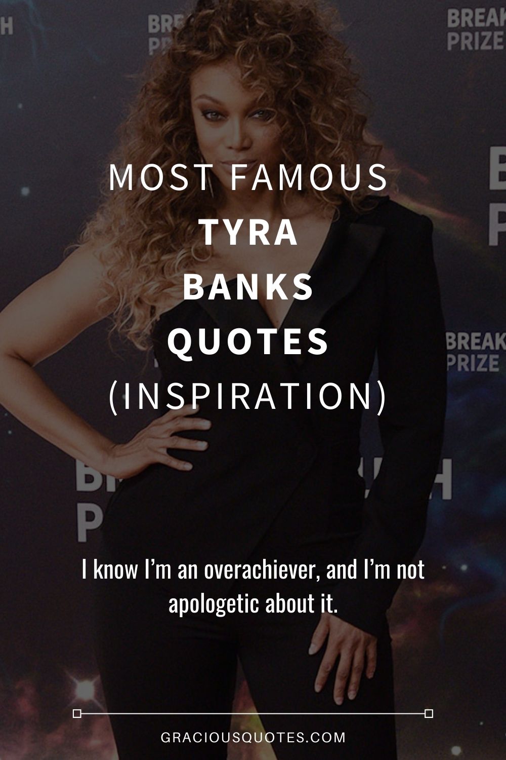 Most Famous Tyra Banks Quotes (INSPIRATION) - Gracious Quotes