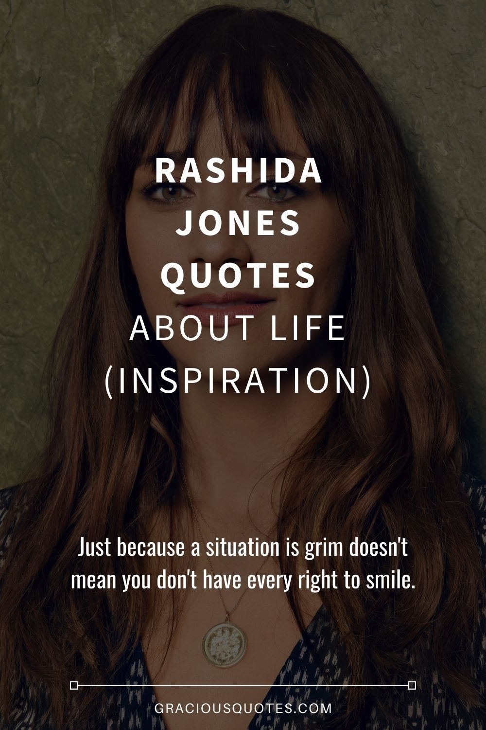 Rashida Jones Quotes About Life (INSPIRATION) - Gracious Quotes