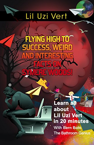 Lil Uzi Vert: Flying High to Success, Weird and Interesting Facts on Symere Woods!
