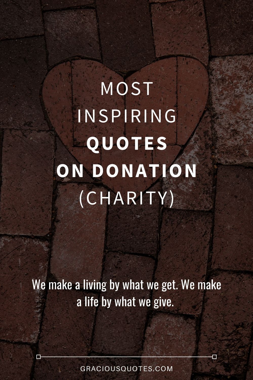 Most Inspiring Quotes on Donation (CHARITY) - Gracious Quotes
