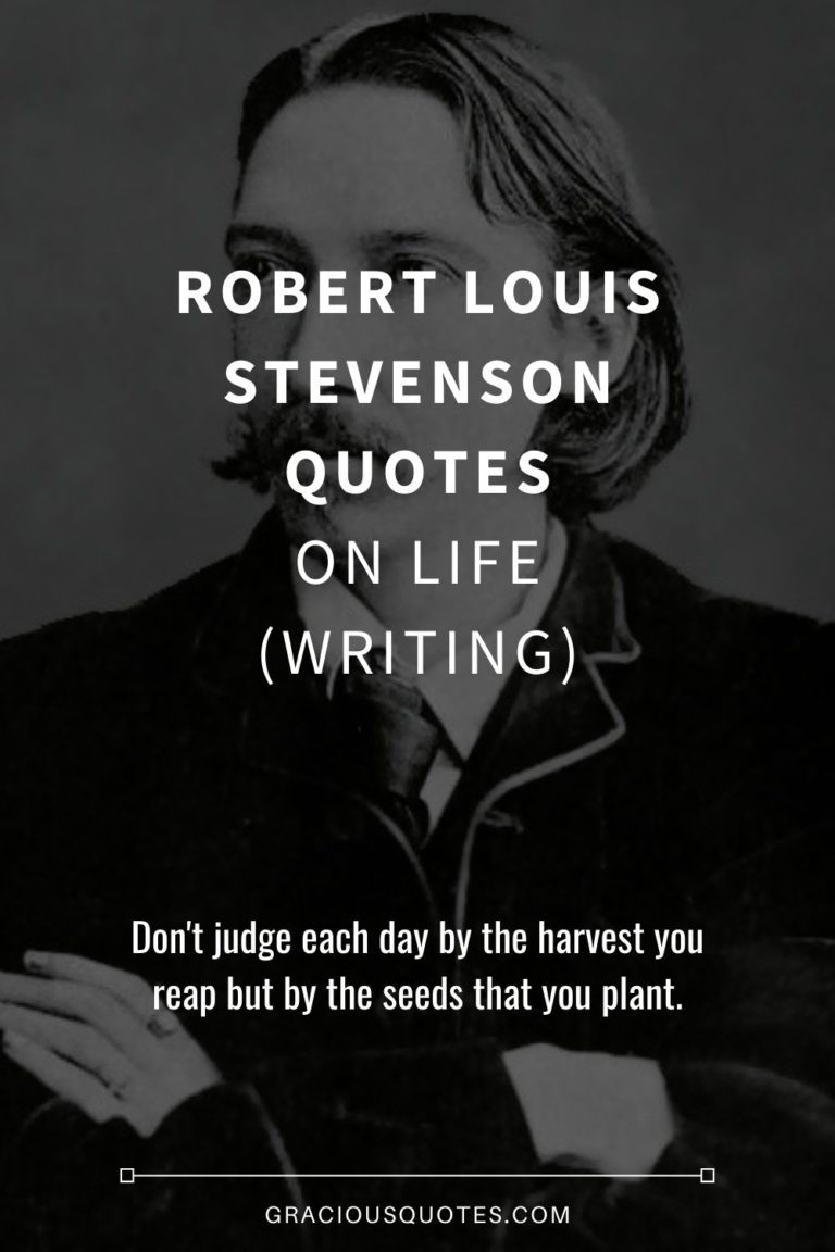 60 Robert Louis Stevenson Quotes on Life (WRITING)