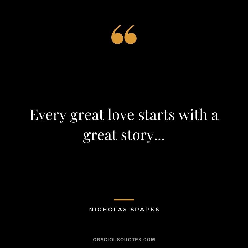 Every great love starts with a great story...