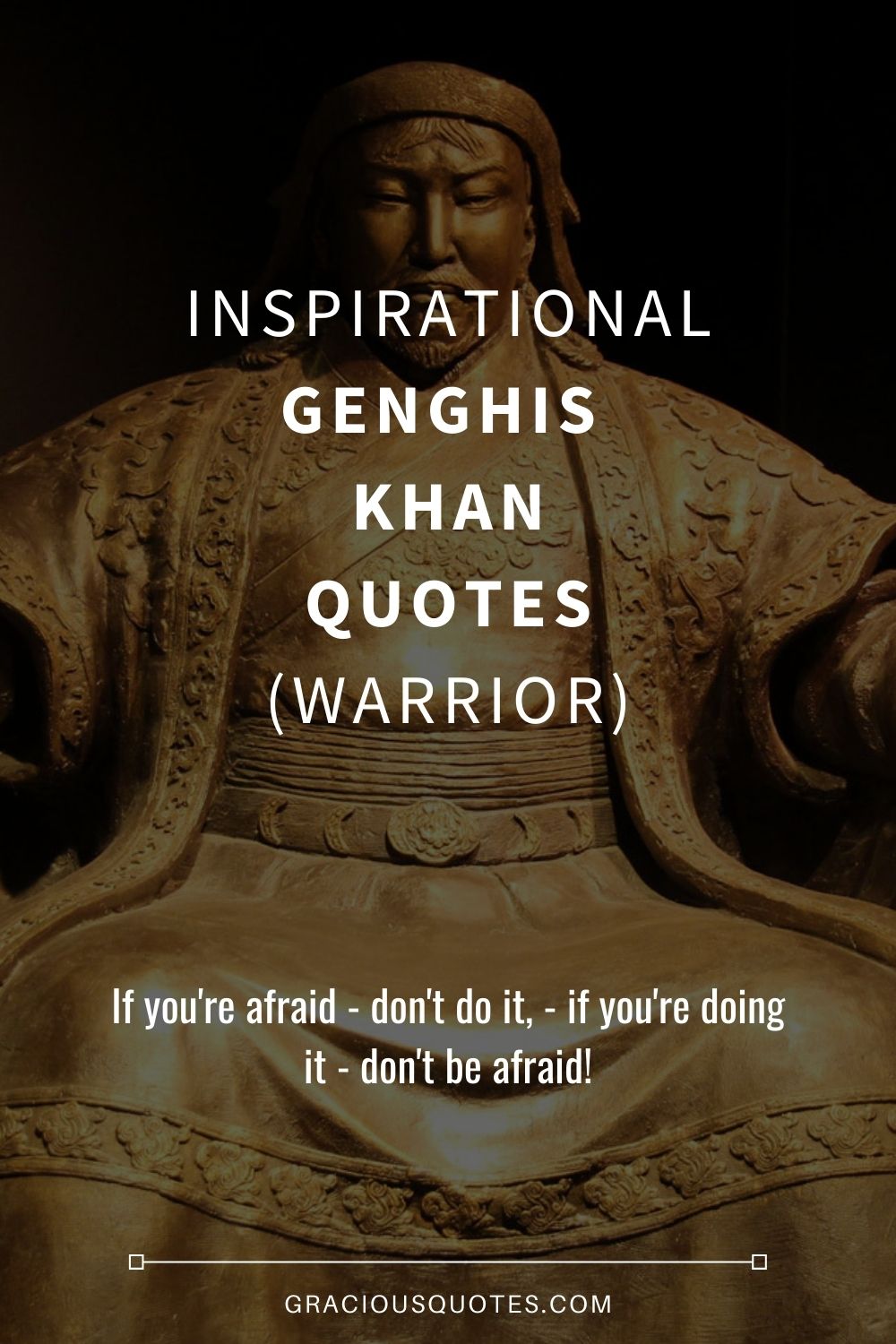 Inspirational Genghis Khan Quotes (WARRIOR) - Gracious Quotes