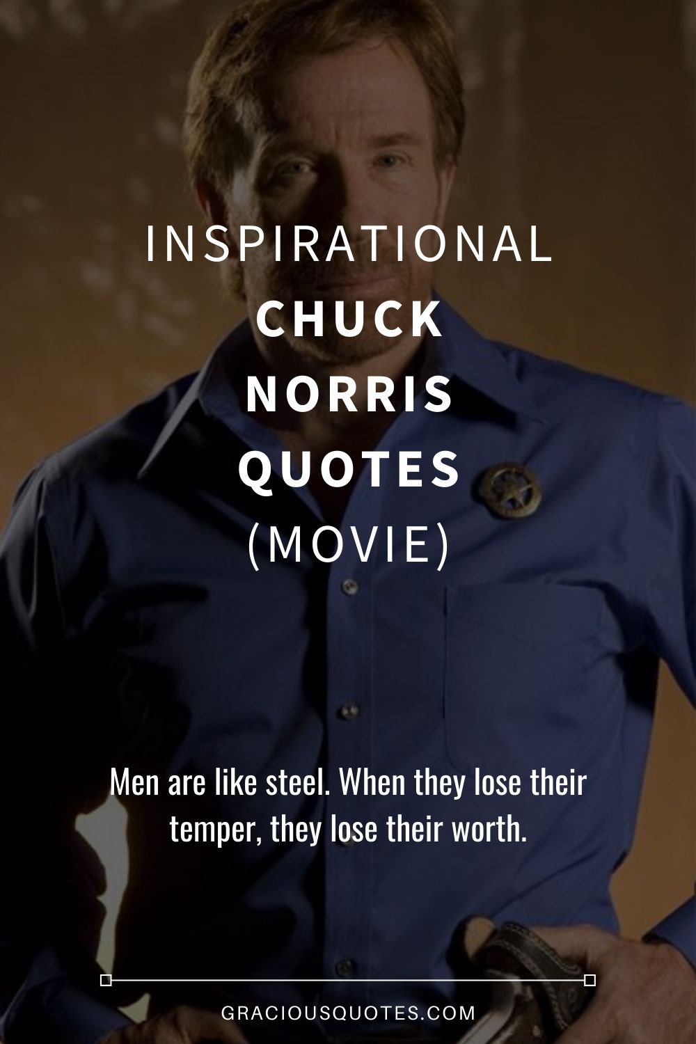 Inspirational Chuck Norris Quotes (MOVIE) - Gracious Quotes