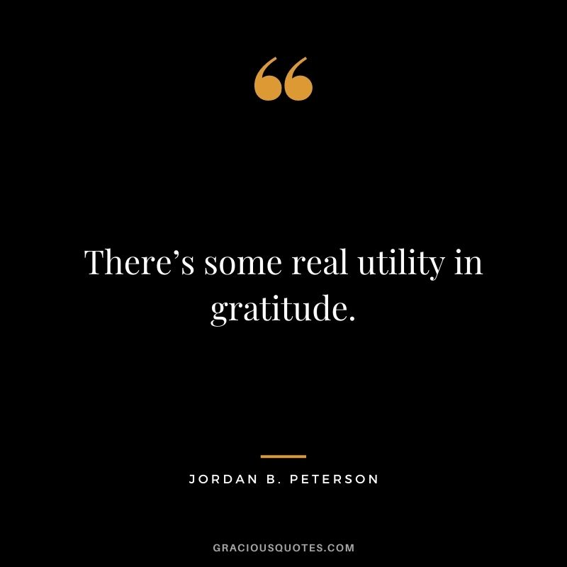 There’s some real utility in gratitude.